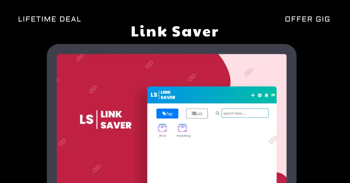 Read more about the article Link Saver Lifetime Deal | Manage Links With Tags & Folders