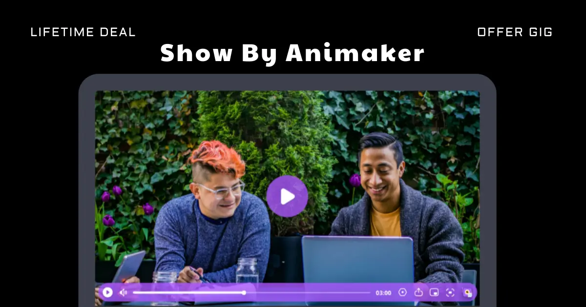 Show By Animaker Lifetime Deal